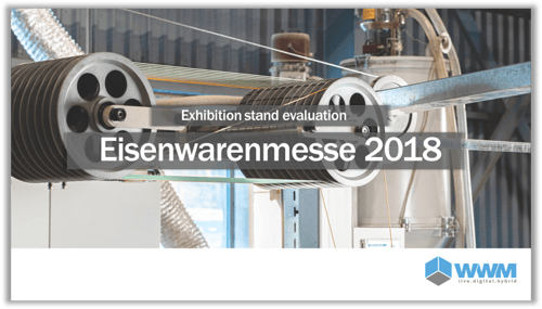 Exhibition stand evaluation for Eisenwarenmesse 2018 to download