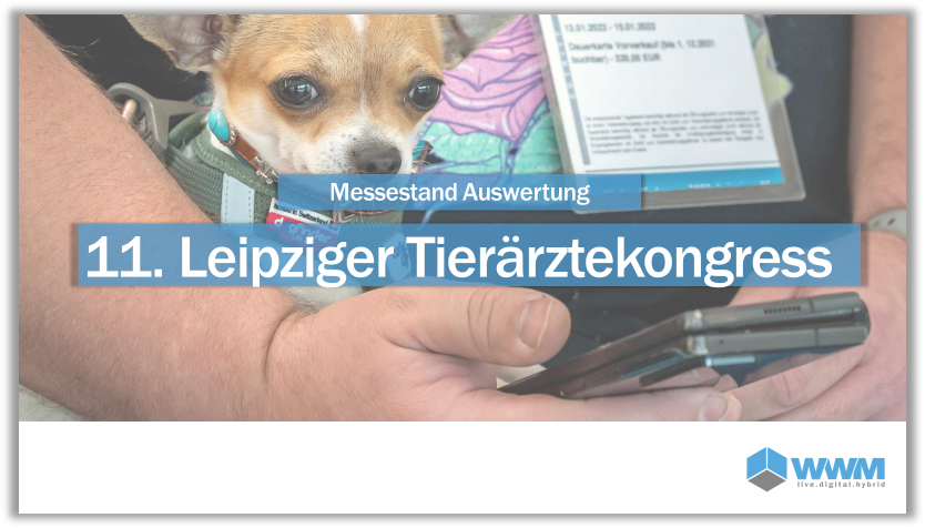 Messe Studie zum 11. Leipziger Tierärztekongress 2022