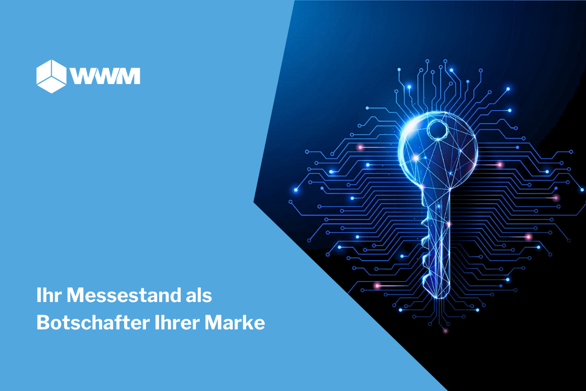 Ihr Messestand als Botschafter Ihrer Marke