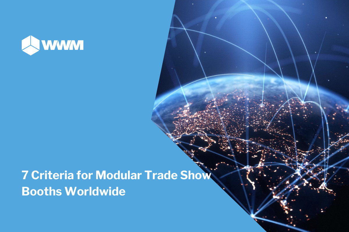 7 Criteria for Modular Trade Show Booths Worldwide