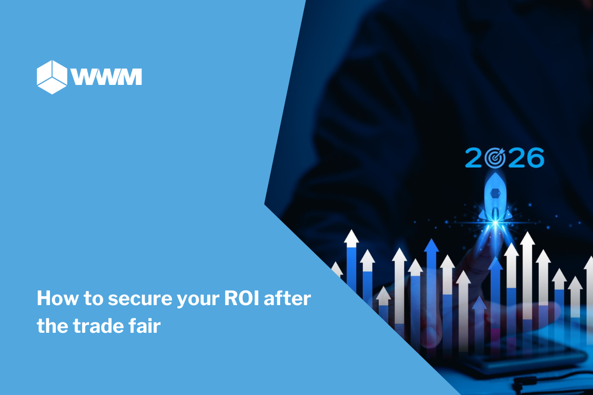 How to secure your ROI after the trade fair