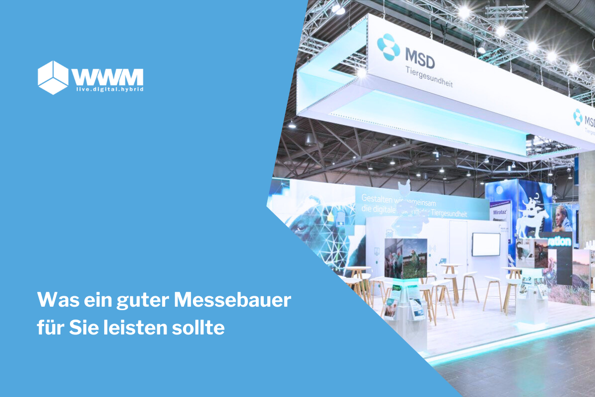 Was ein guter Messebauer für Sie leisten sollte