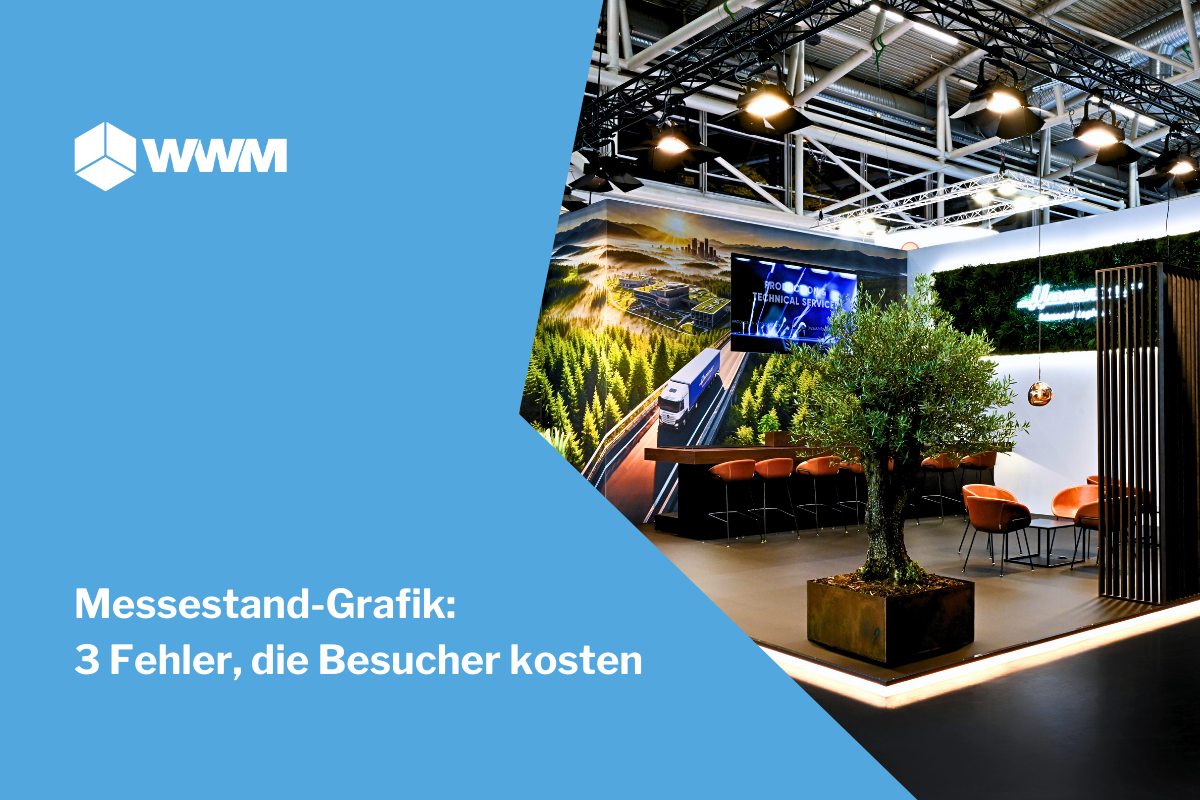 Messestand-Grafik: 3 Fehler, die Besucher kosten