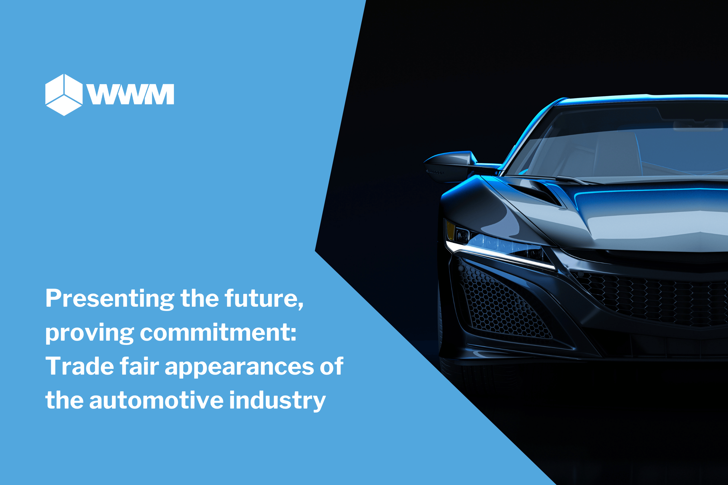 Presenting the future, proving commitment: Trade fair appearances of the automotive industry