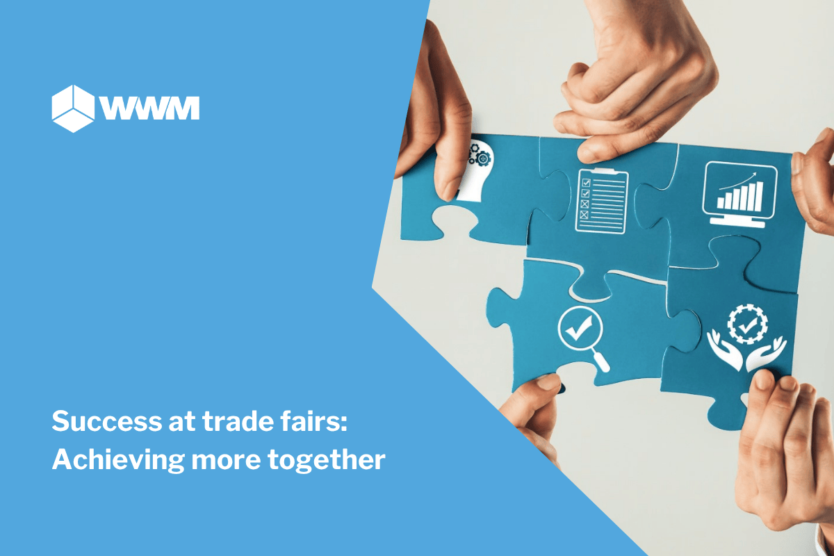 Success at trade fairs: Achieving more together